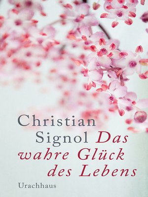 cover image of Das wahre Glück des Lebens